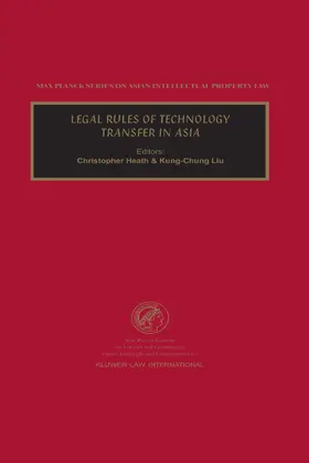 Heath |  Legal Rules of Technology Transfer in Asia | Buch |  Sack Fachmedien