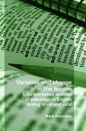 Kaunisto |  Variation and Change in the Lexicon | Buch |  Sack Fachmedien