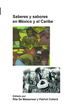 Maeseneer |  Saberes y sabores en México y el Caribe | Buch |  Sack Fachmedien