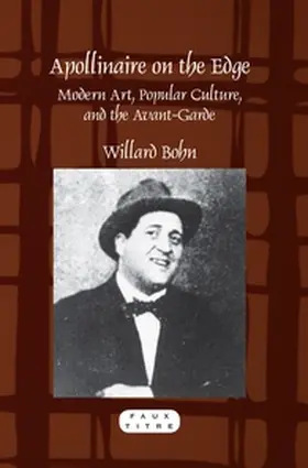 Bohn |  Apollinaire on the Edge | Buch |  Sack Fachmedien