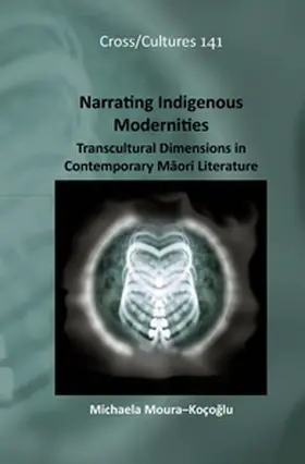 Moura-Koçoglu |  Narrating Indigenous Modernities | Buch |  Sack Fachmedien