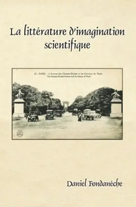 Fondanèche |  La littérature d'imagination scientifique | Buch |  Sack Fachmedien