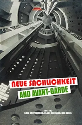  Neue Sachlichkeit and Avant-Garde | Buch |  Sack Fachmedien