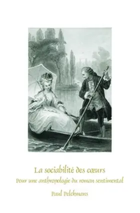 Pelckmans |  La sociabilité des coeurs | Buch |  Sack Fachmedien