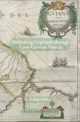  Rethinking Négritude through Léon-Gontran Damas | Buch |  Sack Fachmedien