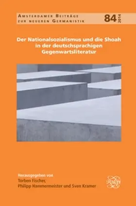  Der Nationalsozialismus und die Shoah in der deutschsprachigen Gegenwartsliteratur | Buch |  Sack Fachmedien