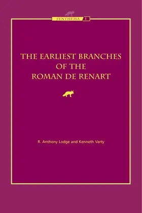 Lodge / Varty |  The Earliest Branches of the Roman de Renart | Buch |  Sack Fachmedien
