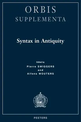 Swiggers / Wouters |  Syntax in Antiquity | Buch |  Sack Fachmedien
