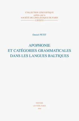 Petit |  Apophonie Et Categories Grammaticales Dans les Langues Baltiques | Buch |  Sack Fachmedien