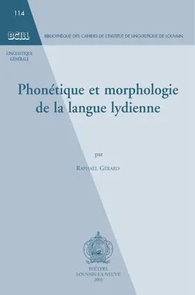 Gerard / Gérard |  Phonetique Et Morphologie de la Langue Lydienne | Buch |  Sack Fachmedien