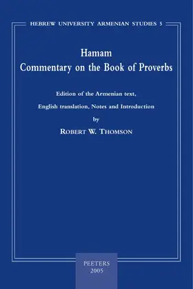 Thomson | Hamam. Commentary on the Book of Proverbs: 'edition of the Armenian Text, English Translation, Notes and Introduction' | Buch | 978-90-429-1583-1 | sack.de