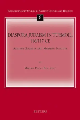 Pucci Ben Zeev |  Diaspora Judaism in Turmoil, 116/117 Ce: Ancient Sources and Modern Insights | Buch |  Sack Fachmedien