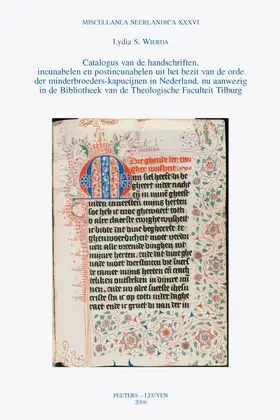 Wierda |  Catalogus Van de Handschriften, Incunabelen En Postincunabelen Uit Het Bezit Van de Orde Der Minderbroeders-Kapucijnen in Nederland, NU Aanwezig in de | Buch |  Sack Fachmedien