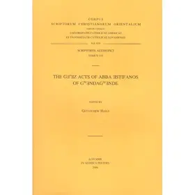 Haile |  The GE'ez Acts of Abba Estifanos of Gwendagwende: T. | Buch |  Sack Fachmedien