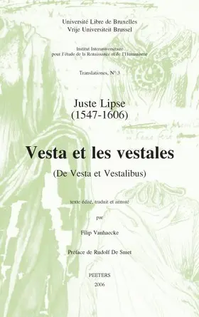 Vanhaecke |  Juste Lipse (1547-1606) - Vesta Et Les Vestales (de Vesta Et Vestalibus) | Buch |  Sack Fachmedien