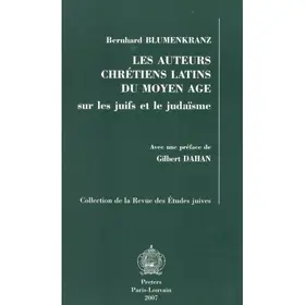 Blumenkranz |  Les Auteurs Chretiens Latins Du Moyen Age Sur Les Juifs Et Le Judaisme | Buch |  Sack Fachmedien