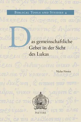 Forster / Förster |  Das Gemeinschaftliche Gebet In der Sicht Des Lukas | Buch |  Sack Fachmedien