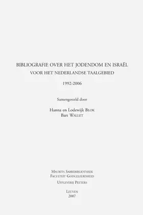Blok / Wallet |  Bibliografie Over Het Jodendom En Israel Voor Het Nederlandse Taalgebied 1992-2006 | Buch |  Sack Fachmedien