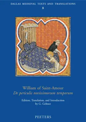Geltner |  William of Saint-Amour de Periculis Novissimorum Temporum | Buch |  Sack Fachmedien
