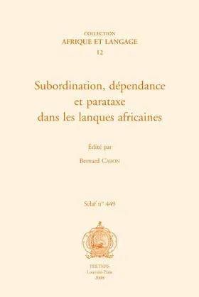 Caron |  Subordination, Dependance Et Parataxe Dans Les Langues Africaines | Buch |  Sack Fachmedien