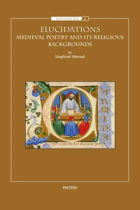 Wenzel |  Elucidations: Medieval Poetry and Its Religious Backgrounds | Buch |  Sack Fachmedien