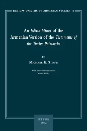 Hillel / Stone |  An Editio Minor of the Armenian Version of the Testaments of the Twelve Patriarchs | Buch |  Sack Fachmedien