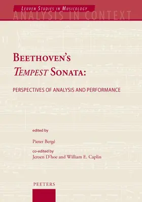 Berge / Bergé / Caplin |  Beethoven's Tempest Sonata: Perspectives of Analysis and Performance | Buch |  Sack Fachmedien