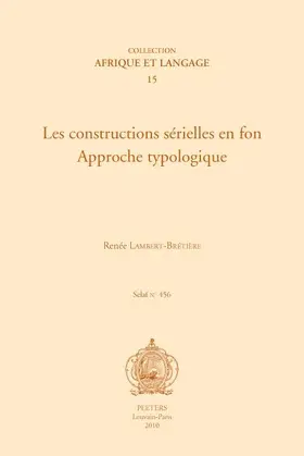 Lambert-Bretiere |  Les Constructions Serielles En Fon. Approche Typologique | Buch |  Sack Fachmedien