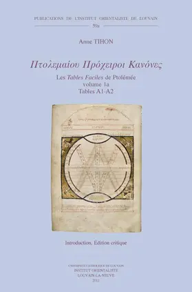 Tihon / Mercier |  Ptolemaiou Procheiroi Kanones. Les Tables Faciles de Ptolemee. Ptolemy's Handy Tables: Volume 1a: Tables A1-A2: Introduction. Edition Critique. Volume | Buch |  Sack Fachmedien