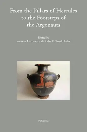 Hermary / Tsetskhladze |  From the Pillars of Hercules to the Footsteps of the Argonauts | Buch |  Sack Fachmedien