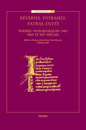 Uhl |  Reveries, Fatrasies, Fatras Entes: Poemes 'nonsensiques' Des Xiiie Et Xive Siecles | Buch |  Sack Fachmedien