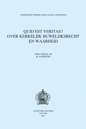 Warnink |  Quid Est Veritas? Over Kerkelijk Huwelijksrecht En Waarheid | Buch |  Sack Fachmedien