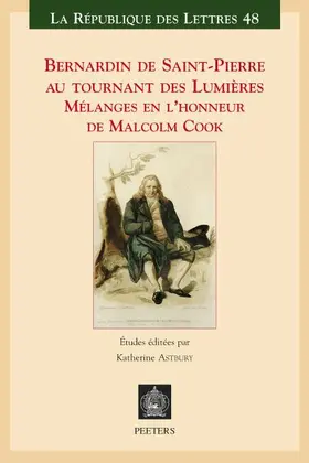 Astbury |  Bernardin de Saint-Pierre Au Tournant Des Lumieres: Melanges En l'Honneur de Malcolm Cook | Buch |  Sack Fachmedien