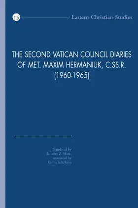 Schelkens / Skira |  The Second Vatican Council Diaries of Met. Maxim Hermaniuk, C.Ss.R. (1960-1965) | Buch |  Sack Fachmedien