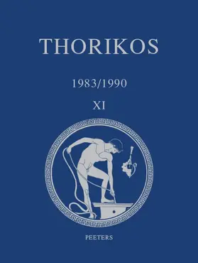 Mussche / Vanhove / Varoufakis |  Thorikos 1983/1990: Rapport Preliminaire Sur Les 17e, 18e, 19e, 20e Et 21e Campagnes de Fouilles / Voorlopig Verslag Over de 17e, 18e, 19e | Buch |  Sack Fachmedien