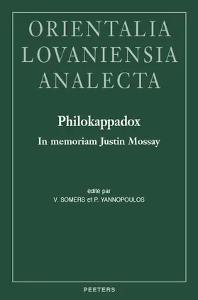 Somers / Yannopoulos |  Philokappadox: In Memoriam Justin Mossay | Buch |  Sack Fachmedien