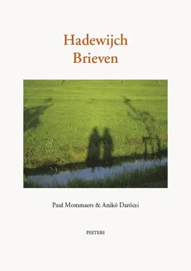 Daroczi / Mommaers / Daróczi |  DUT-HADEWIJCH BRIEVEN | Buch |  Sack Fachmedien
