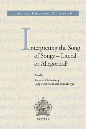 Schellenberg / Schwienhorst-Schonberger |  Interpreting the Song of Songs - Literal or Allegorical? | Buch |  Sack Fachmedien