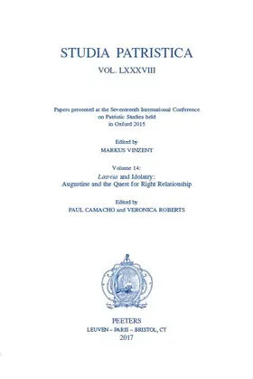 Camacho / Vinzent / Roberts |  Studia Patristica. Vol. LXXXVIII - Papers Presented at the Seventeenth International Conference on Patristic Studies Held in Oxford 2015: Volume 14: L | Buch |  Sack Fachmedien