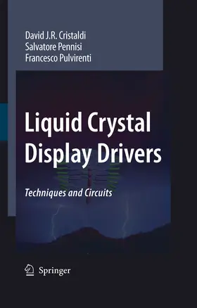 Cristaldi / Pennisi / Pulvirenti |  Liquid Crystal Display Drivers | eBook | Sack Fachmedien