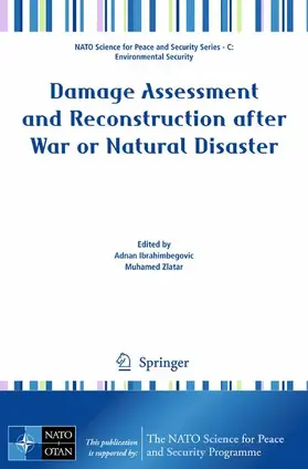 Ibrahimbegovic / Zlatar |  Damage Assessment and Reconstruction After War or Natural Disaster | Buch |  Sack Fachmedien