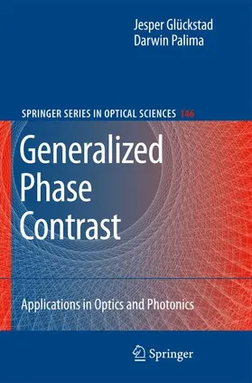 Palima / Glückstad |  Generalized Phase Contrast: | Buch |  Sack Fachmedien