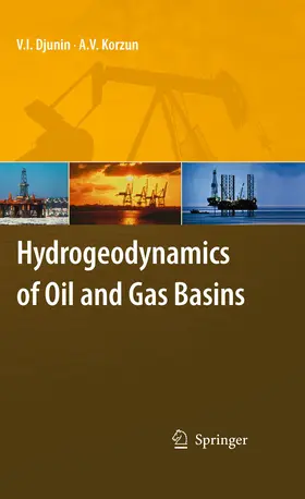 Djunin / Korzun |  Hydrogeodynamics of Oil and Gas Basins | eBook | Sack Fachmedien