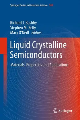 Bushby / O'Neill / Kelly |  Liquid Crystalline Semiconductors | Buch |  Sack Fachmedien