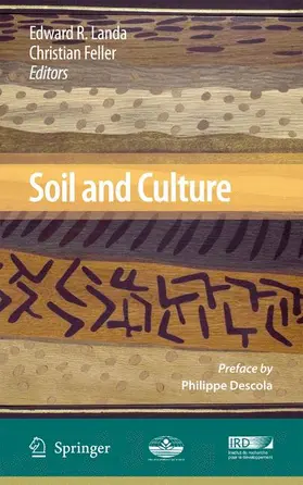 Feller / Landa |  Soil and Culture | Buch |  Sack Fachmedien