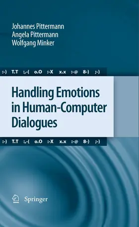 Pittermann / Minker | Handling Emotions in Human-Computer Dialogues | E-Book | sack.de