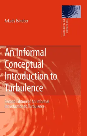 Tsinober | An Informal Conceptual Introduction to Turbulence | E-Book | sack.de