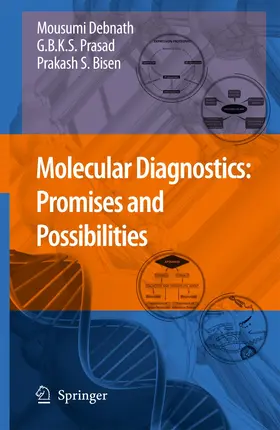 Debnath / Prasad / Bisen |  Molecular Diagnostics: Promises and Possibilities | Buch |  Sack Fachmedien