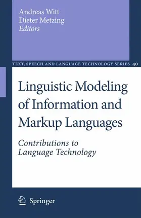 Witt / Metzing |  Linguistic Modeling of Information and Markup Languages | Buch |  Sack Fachmedien