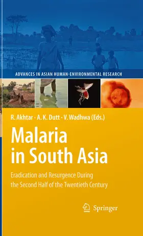 Akhtar / Dutt / Wadhwa |  Malaria in South Asia | eBook | Sack Fachmedien
